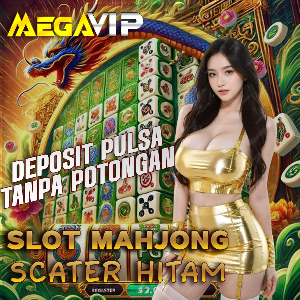MEGAVIP : Penyedia Game Slot Mahjong Scater Hitam Viral #1